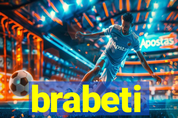 brabeti