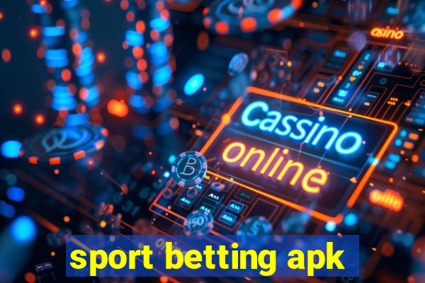 sport betting apk