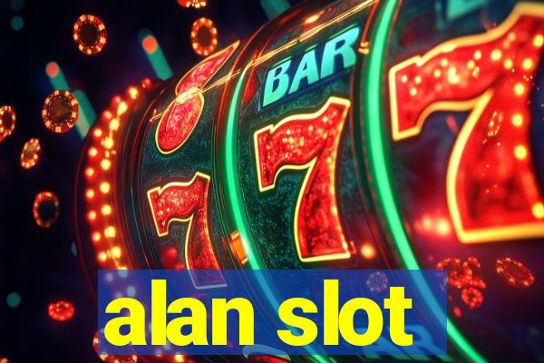 alan slot