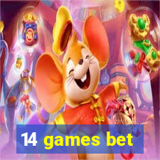 14 games bet