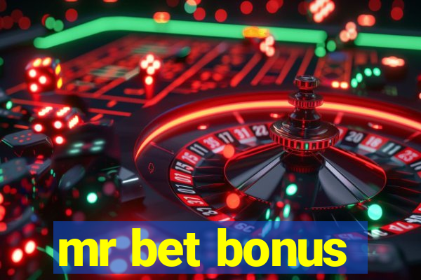 mr bet bonus