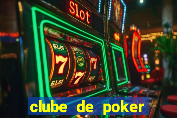 clube de poker s茫o paulo