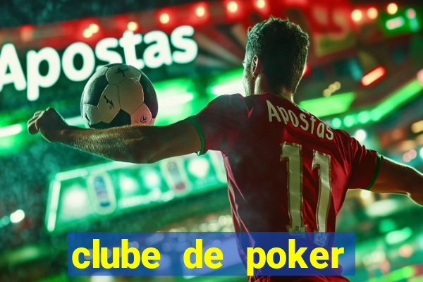 clube de poker s茫o paulo