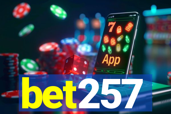 bet257