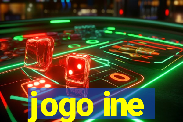 jogo ine