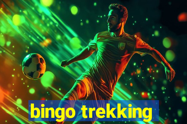 bingo trekking