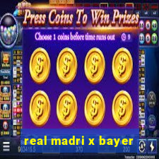 real madri x bayer