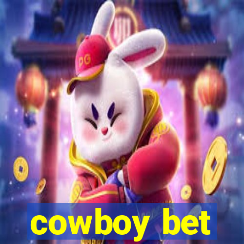 cowboy bet