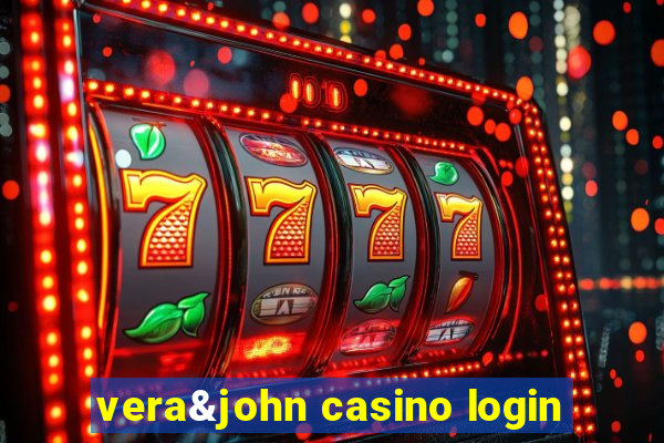 vera&john casino login