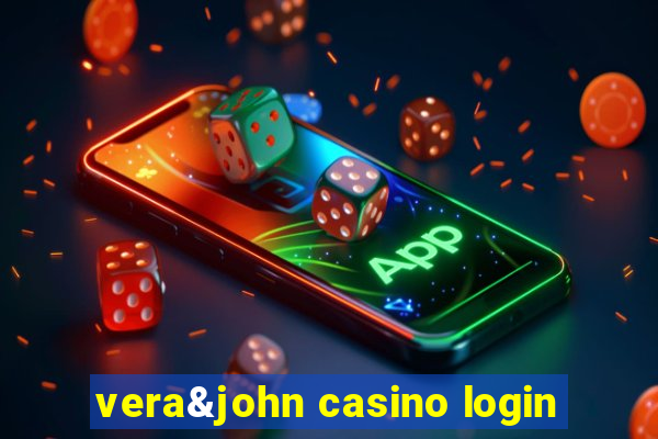 vera&john casino login