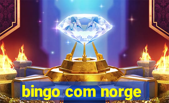 bingo com norge