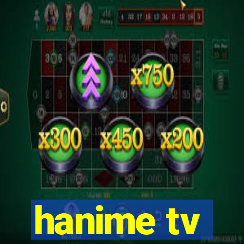 hanime tv