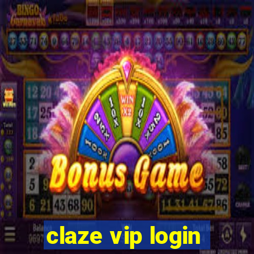 claze vip login