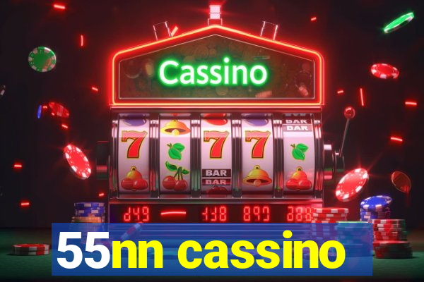 55nn cassino