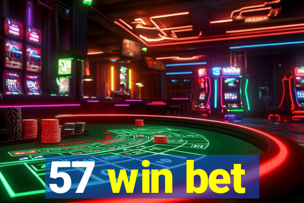 57 win bet