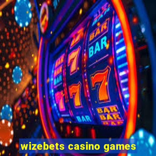 wizebets casino games