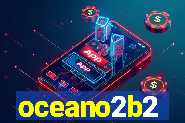 oceano2b2