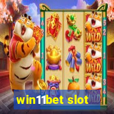 win11bet slot