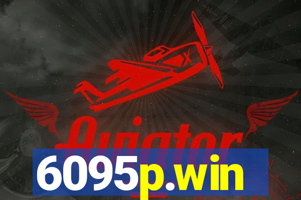 6095p.win