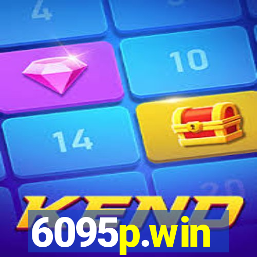 6095p.win