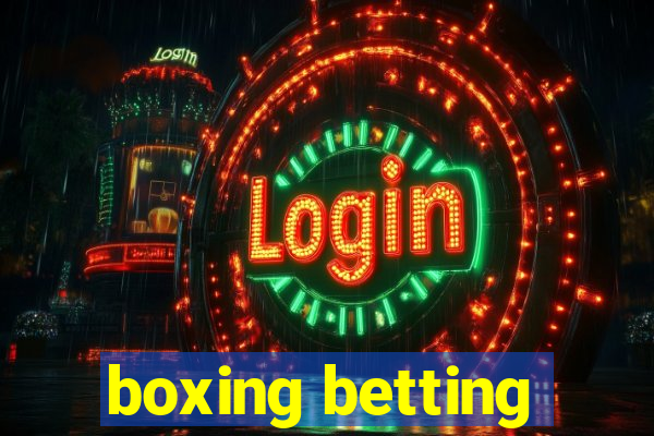 boxing betting