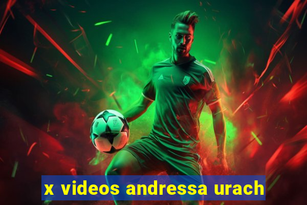 x videos andressa urach