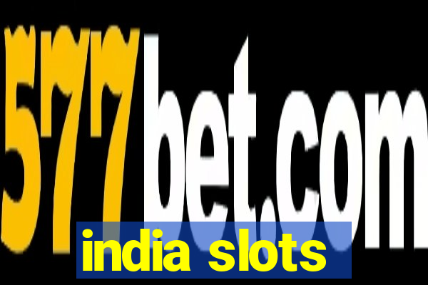 india slots