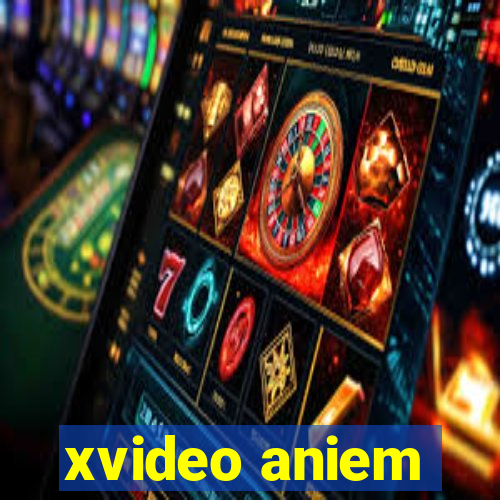 xvideo aniem