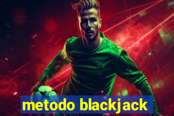 metodo blackjack