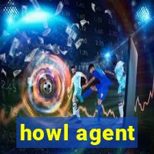 howl agent