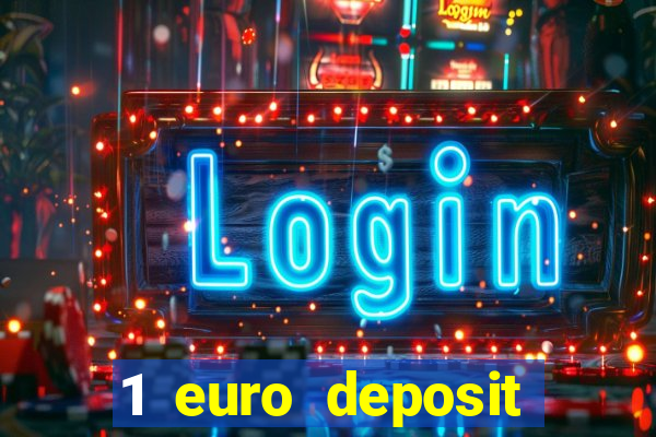 1 euro deposit casino ireland