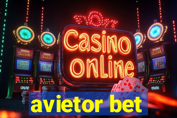 avietor bet