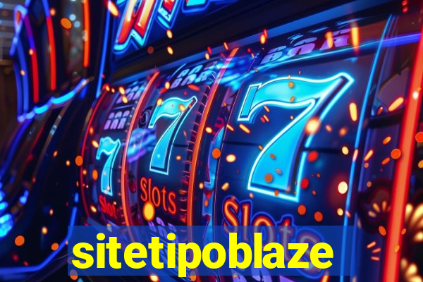 sitetipoblaze