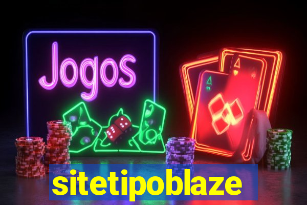 sitetipoblaze