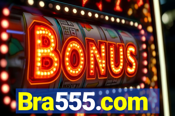 Bra555.com