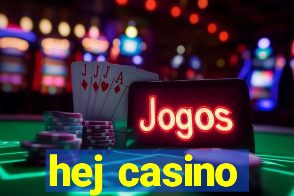 hej casino