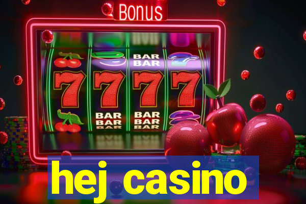 hej casino