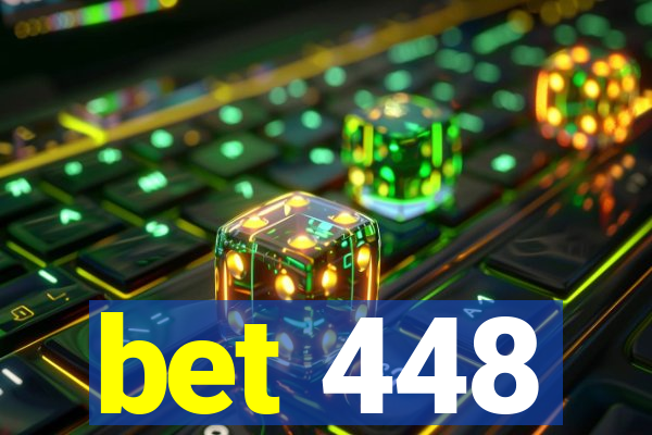 bet 448