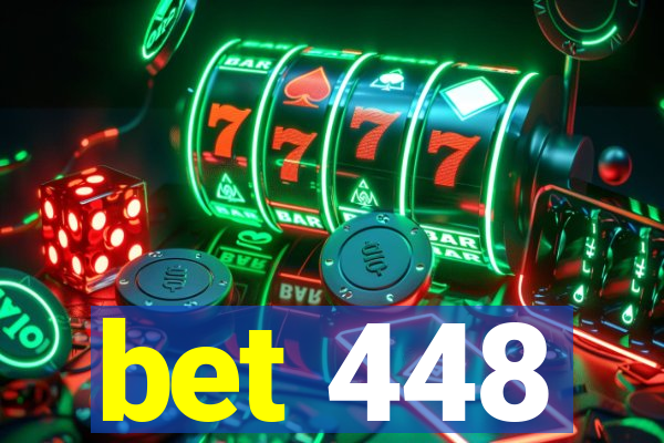 bet 448