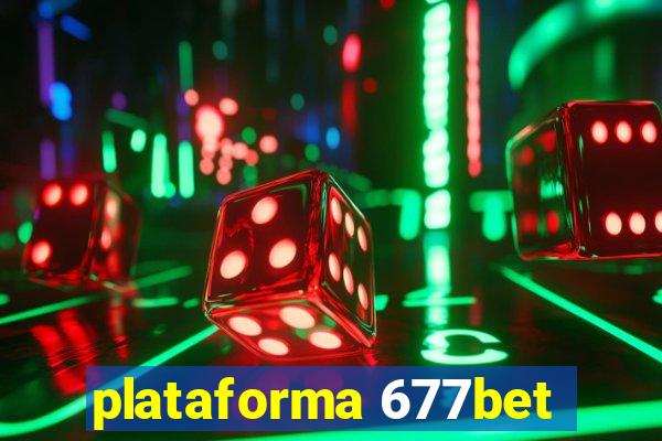 plataforma 677bet