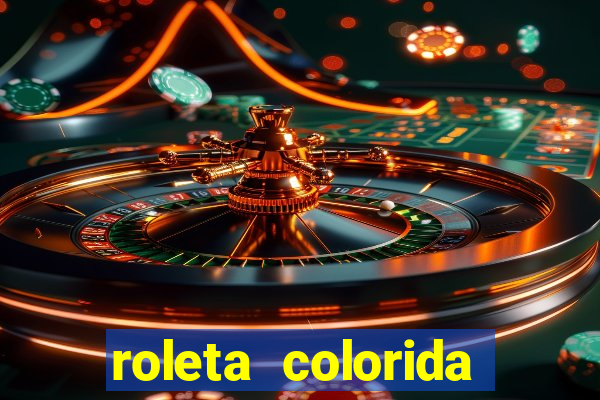 roleta colorida para imprimir