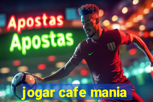 jogar cafe mania