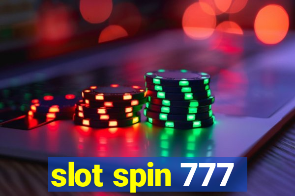 slot spin 777