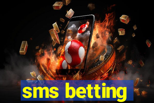 sms betting