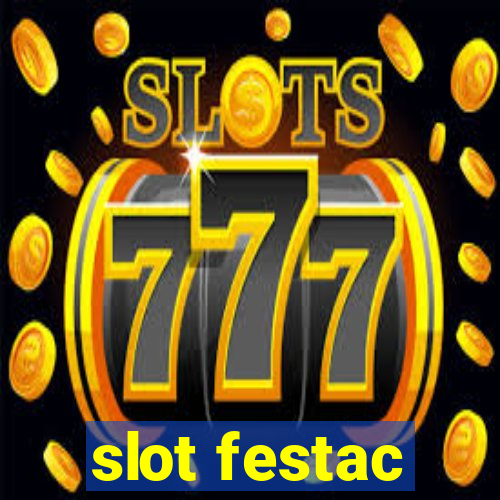 slot festac