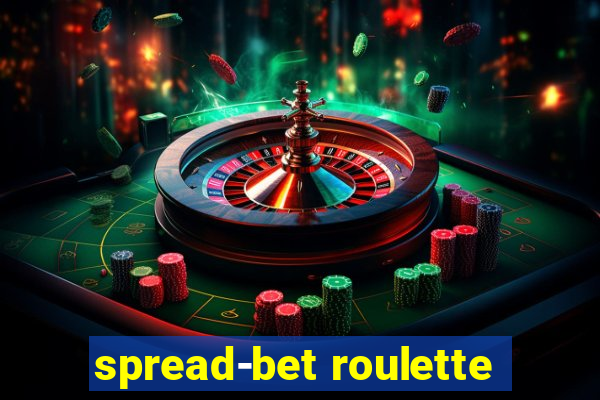 spread-bet roulette