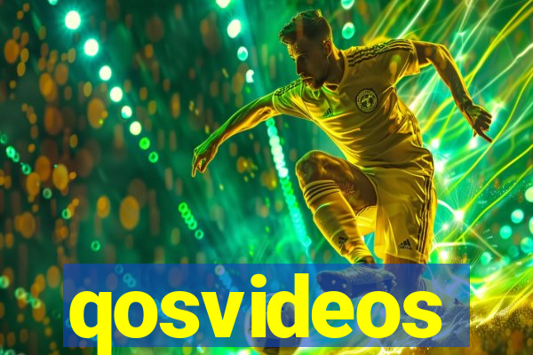 qosvideos