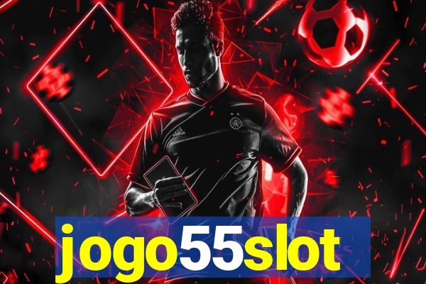 jogo55slot