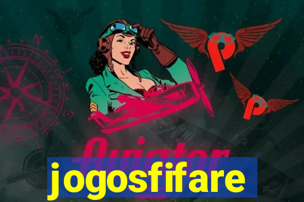 jogosfifare