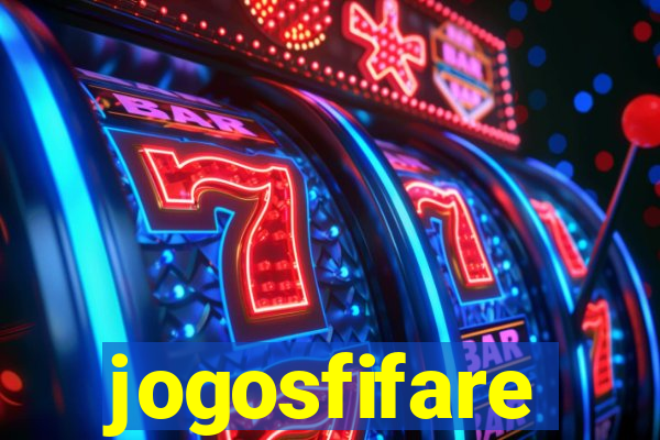 jogosfifare